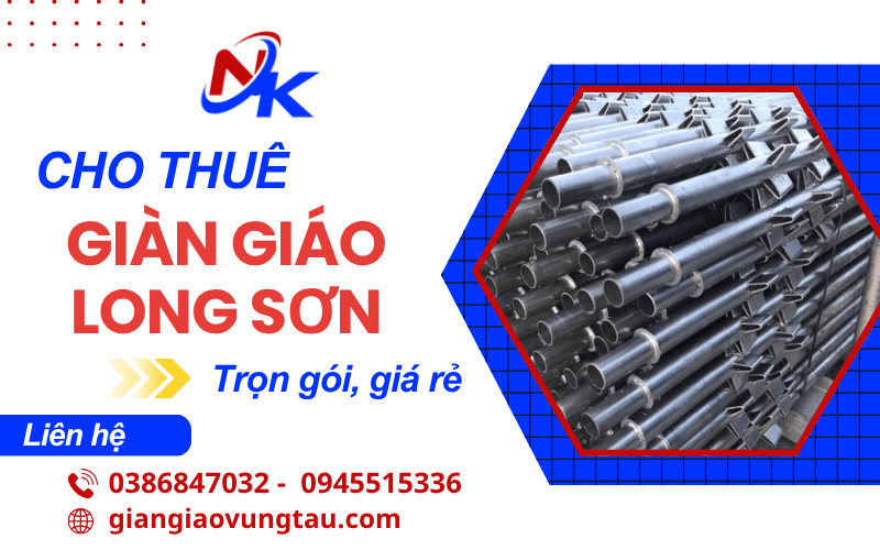 thuê giàn giáo Long Sơn, cho thuê giàn giáo Long Sơn