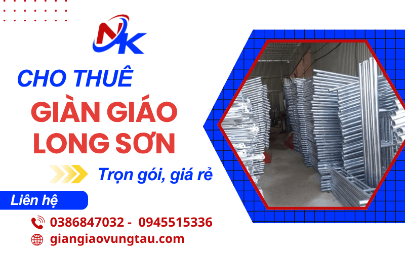 thuê giàn giáo Long Sơn, cho thuê giàn giáo Long Sơn