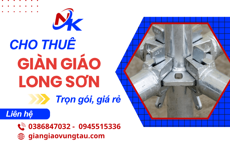 thuê giàn giáo Long Sơn, cho thuê giàn giáo Long Sơn