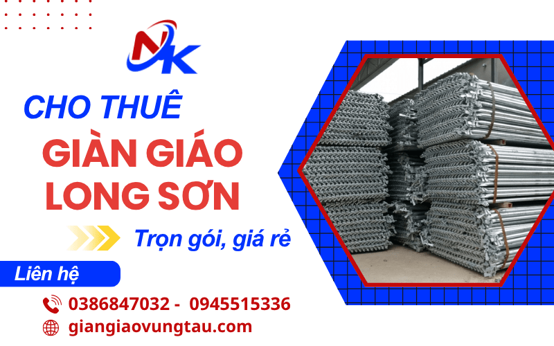 thuê giàn giáo Long Sơn, cho thuê giàn giáo Long Sơn