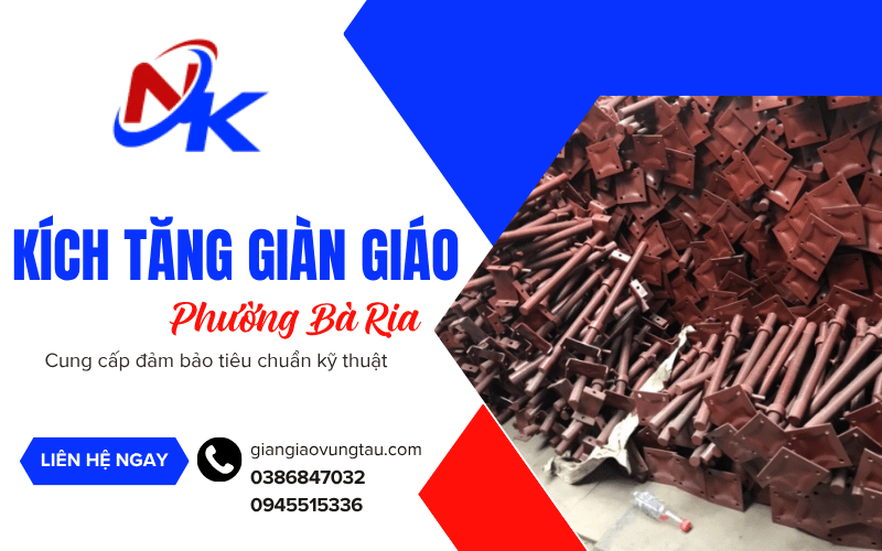 kích tăng giàn giáo phường Bà Rịa