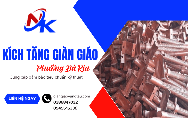 kích tăng giàn giáo phường Bà Rịa