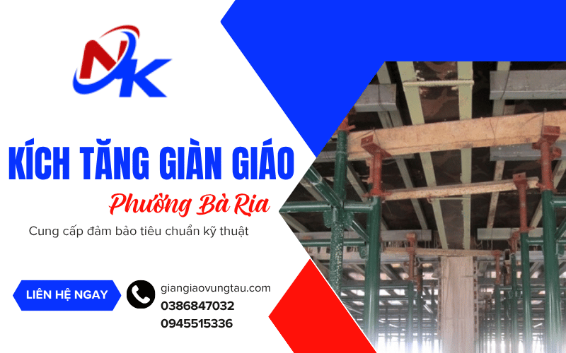 kích tăng giàn giáo phường Bà Rịa